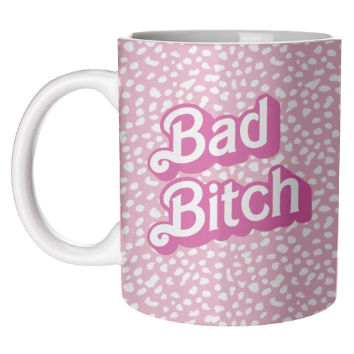 "BAD BITCH" BARBIE Mug