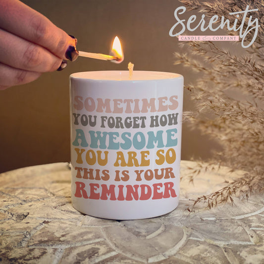 Serenity Candles - Mindful & positive -You're awesome